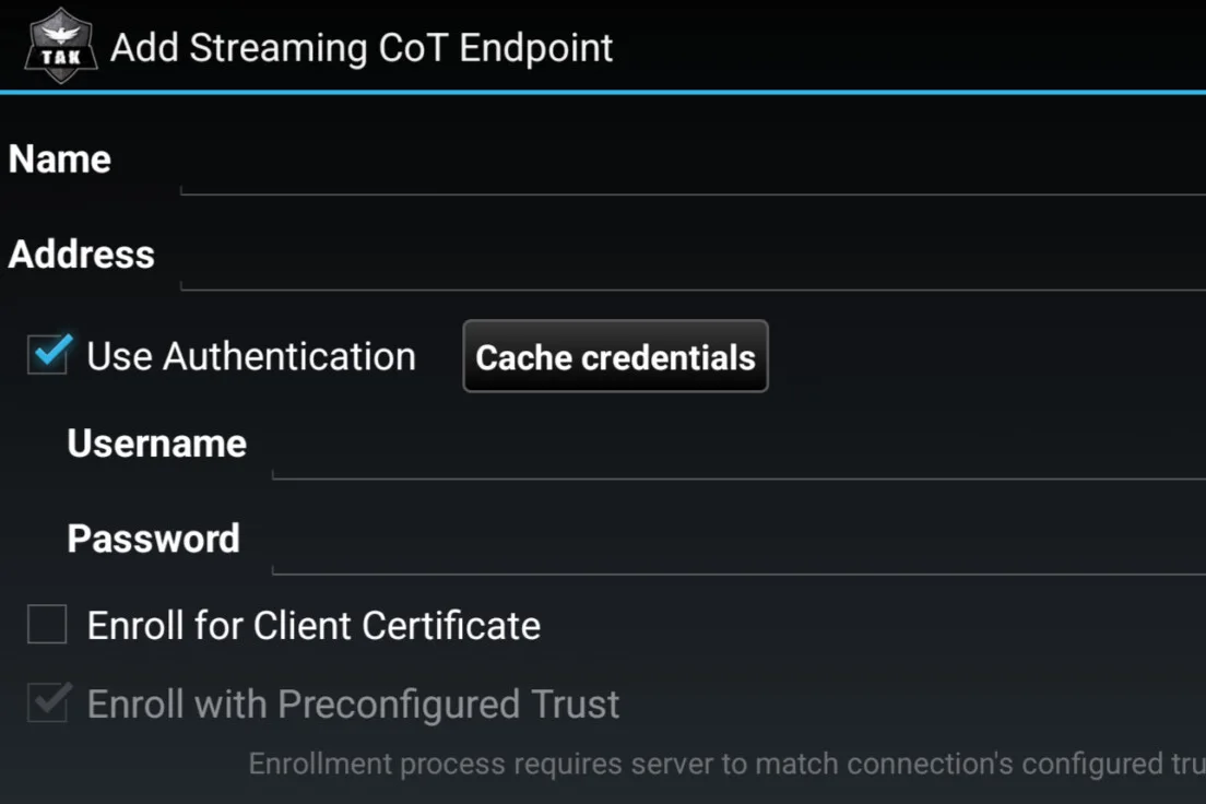 Діалог ATAK «Add Streaming CoT Endpoint» з полями для адреси сервера, імені користувача й пароля та опцією «Enroll for Client Certificate».